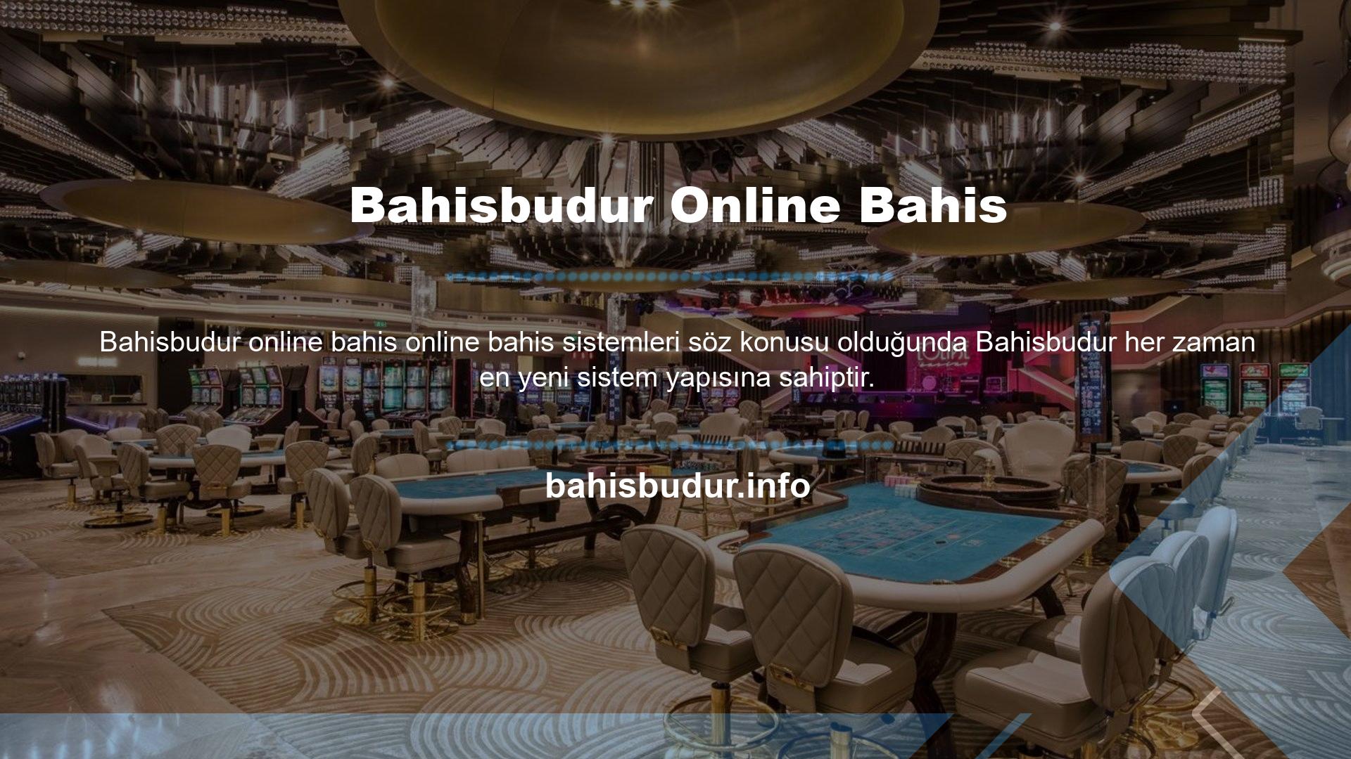 Bu açıdan bakıldığında, Bahisbudur genel yapısı ve sistemleri birçok yönden güven ve kaliteyi geliştirmek için alanlar açabilir